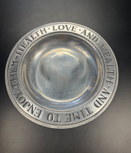 Wilton Armetale Pewter "Health, Love, and Wealth" 9" Plate